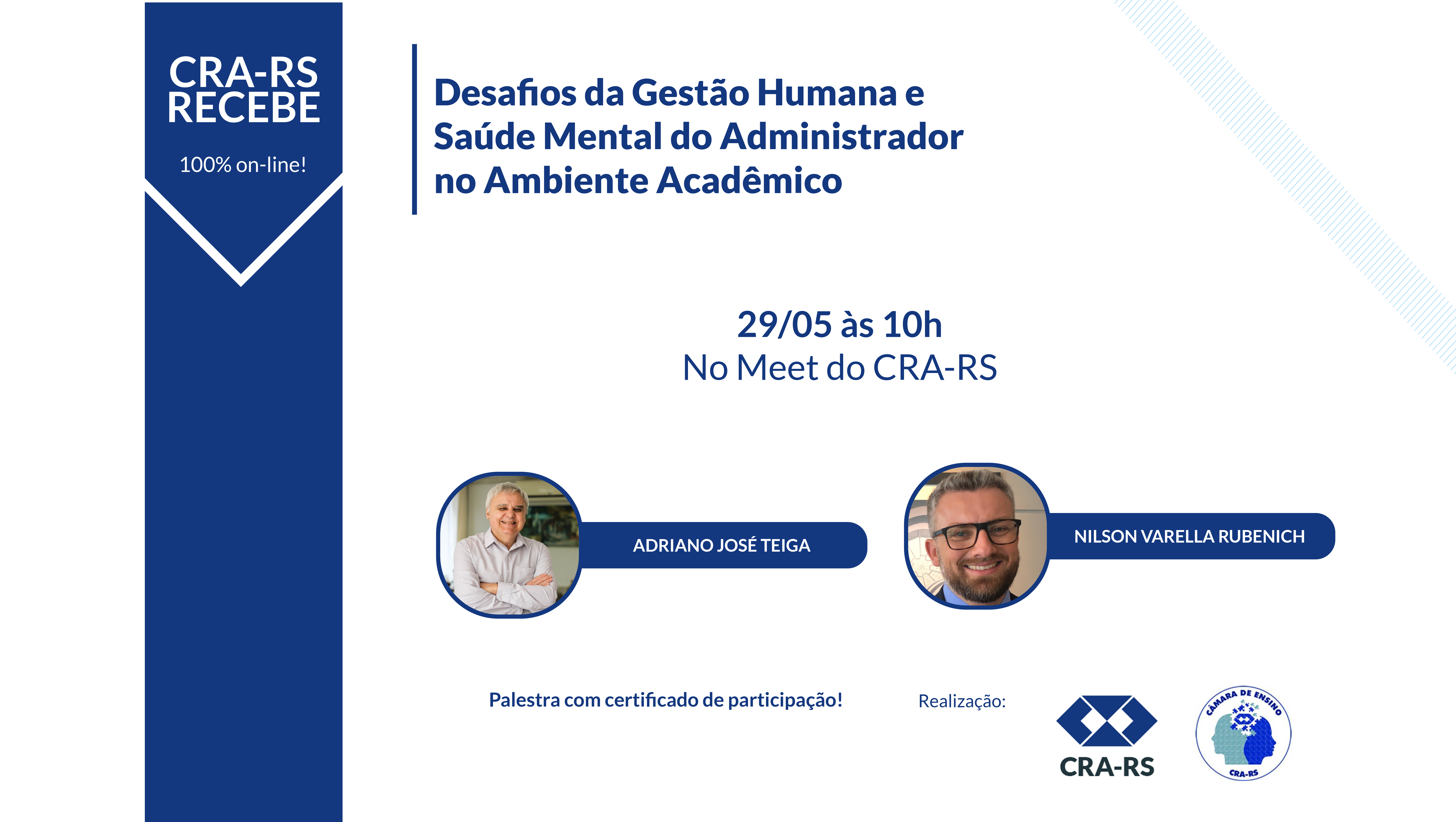 CRA-RS Recebe aborda os desafios da gestão humana e a saúde mental do Administrador no ambiente acadêmico